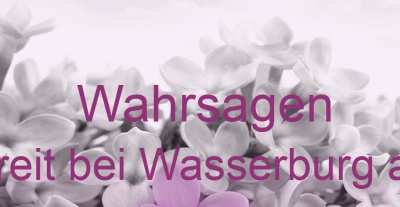 Wahrsagen Unterreit bei Wasserburg am Inn | Top-Experten für Kartenlegen, Wahrsagen, Hellsehen, Zukunftsdeutung. Wahrsagen Unterreit bei Wasserburg am Inn | Top-Experten für Kartenlegen, Wahrsagen, Hellsehen, Zukunftsdeutung.